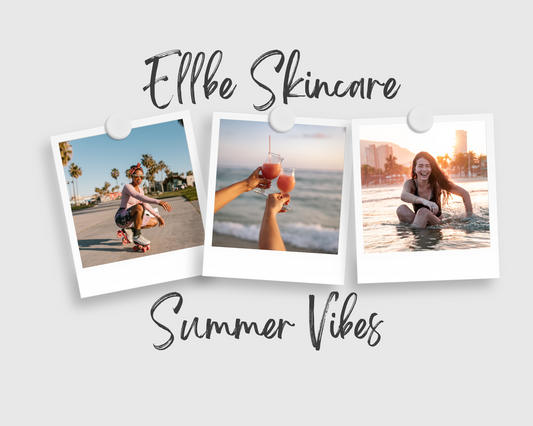 Ellbe Skincare summer products 